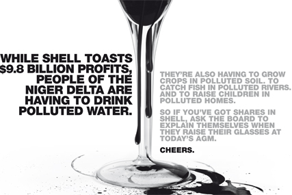 Image of a wine glass, apparently filled with oil, with the caption: While Shell toasts $9.8bn profits, people of the Niger Delta are having to drink polluted water